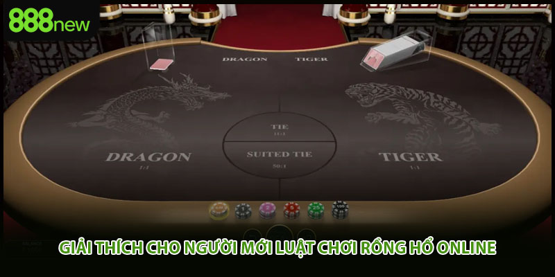 Giải thích cho người mới luật chơi rồng hổ online